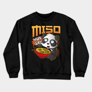 Miso Hungry Kawaii Panda Cute Anime Noodles Ramen Crewneck Sweatshirt